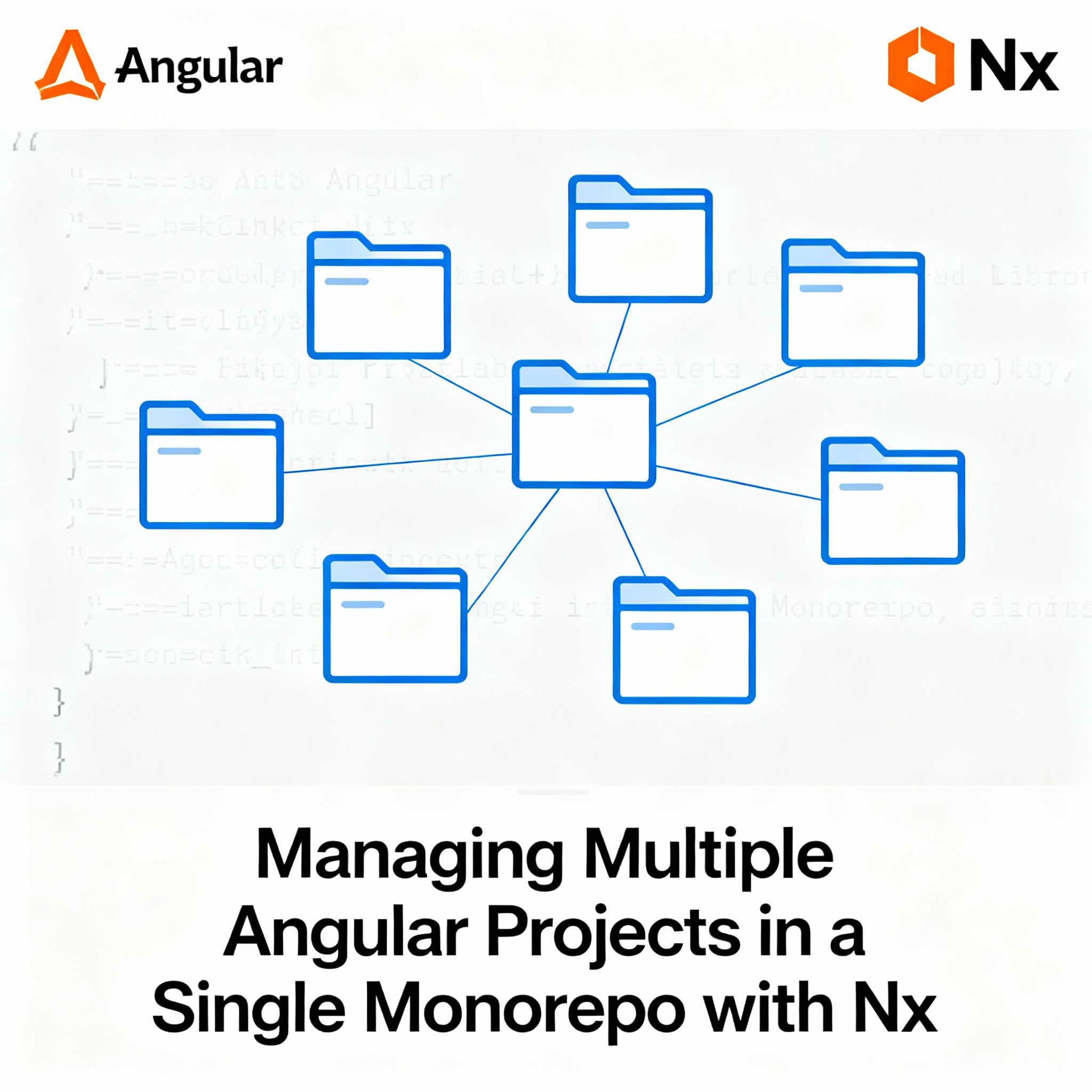 Building Scalable Angular Applications with Monorepos and Nx